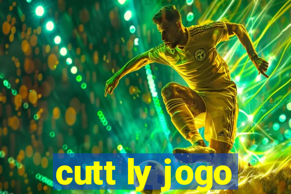 cutt ly jogo